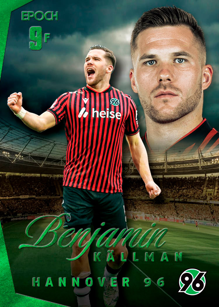 Eine Sammelkarte mit Benjamin Källman im Heimtrikot, jubelnd im Vordergrund, dahinter groß ein Porträt und das 96-Stadion.