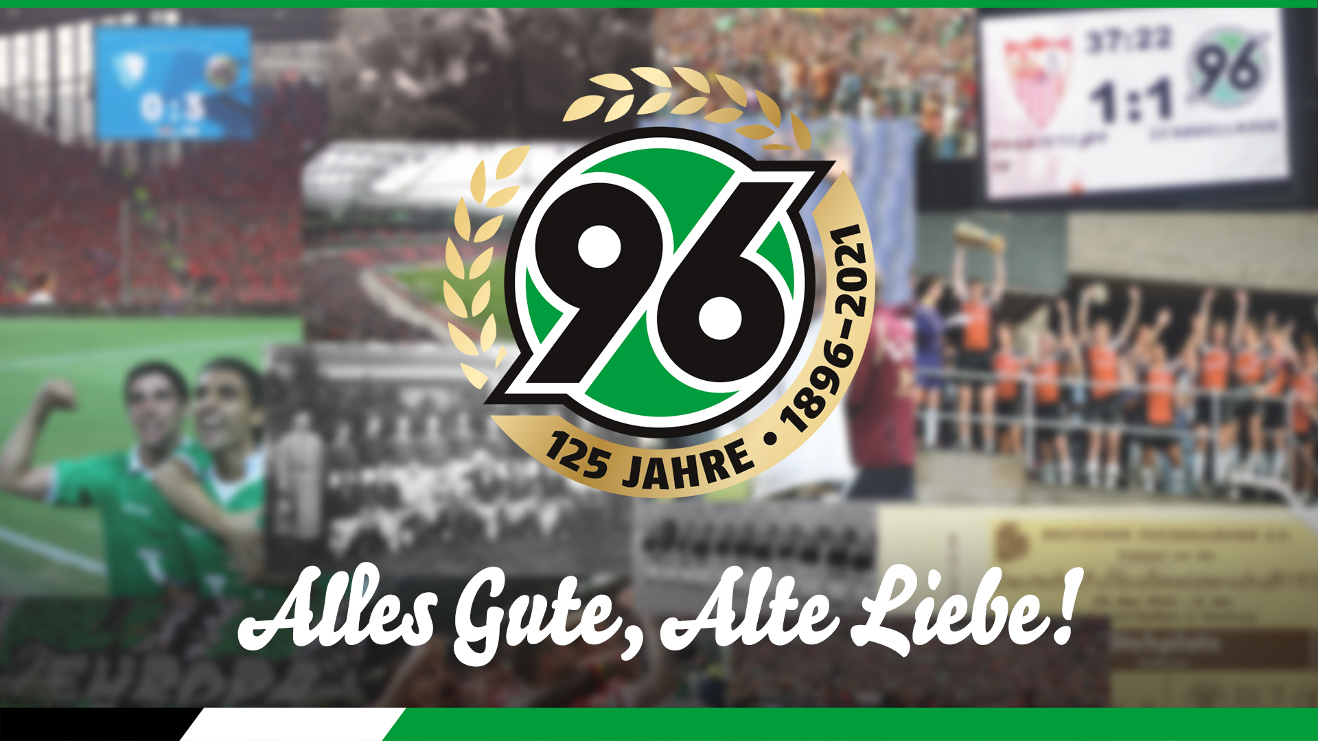 Hannover 96 125jähriges Jubiläum Alles Gute, Alte Liebe!