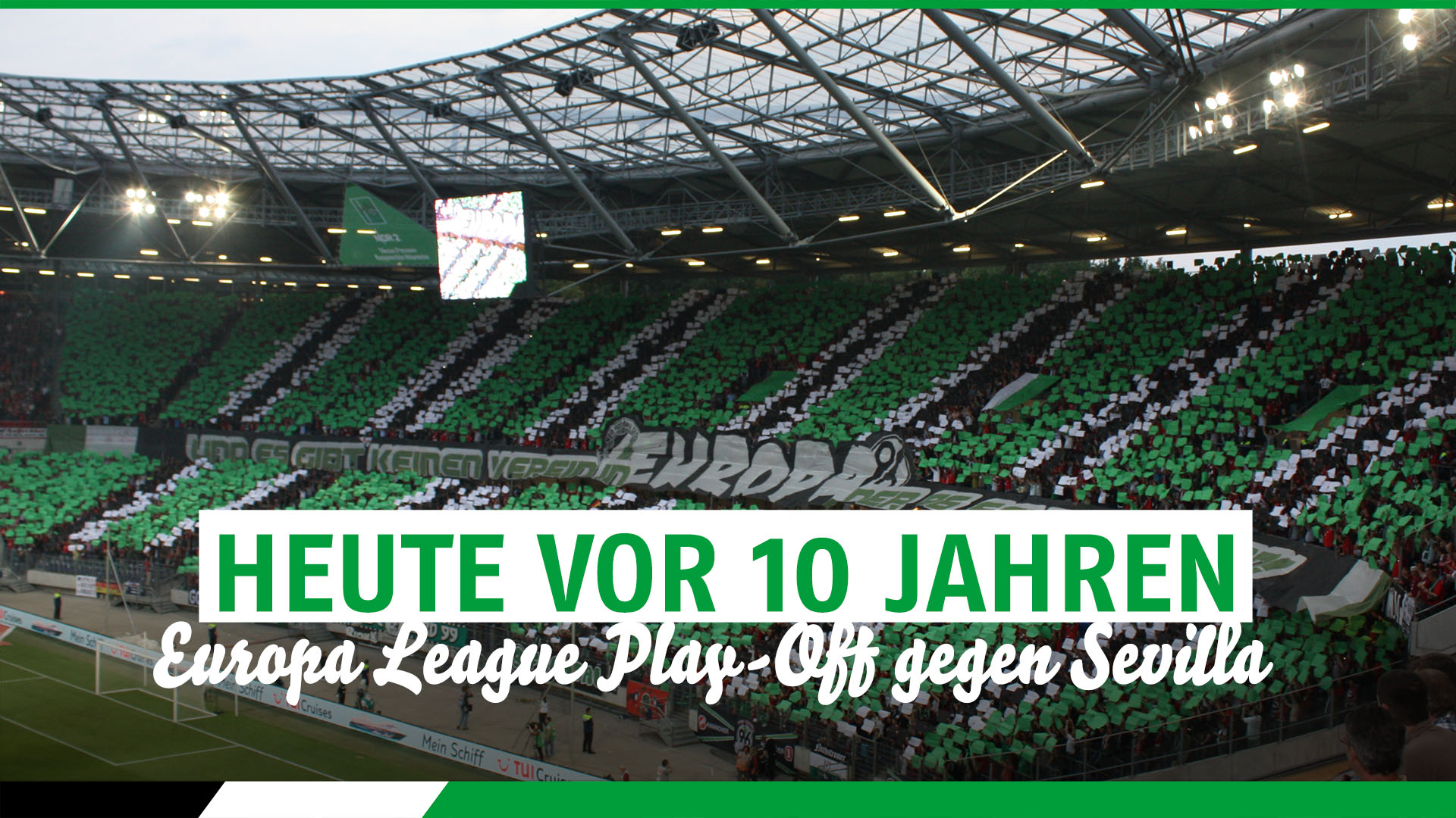 Hannover 96 Heute vor 10 Jahren Europa League PlayOff gegen den FC